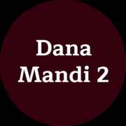 Dana Mandi 2