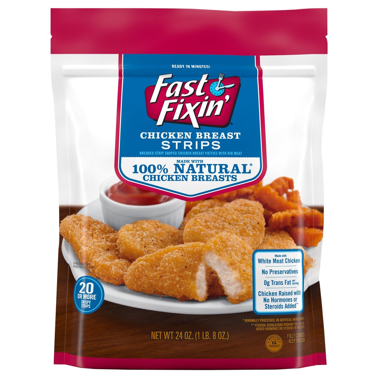FAST FIXIN CHICKEN STRIPS                24 OZ
