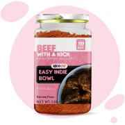 EASY INDIE BOWLS BEEF WITH KICK